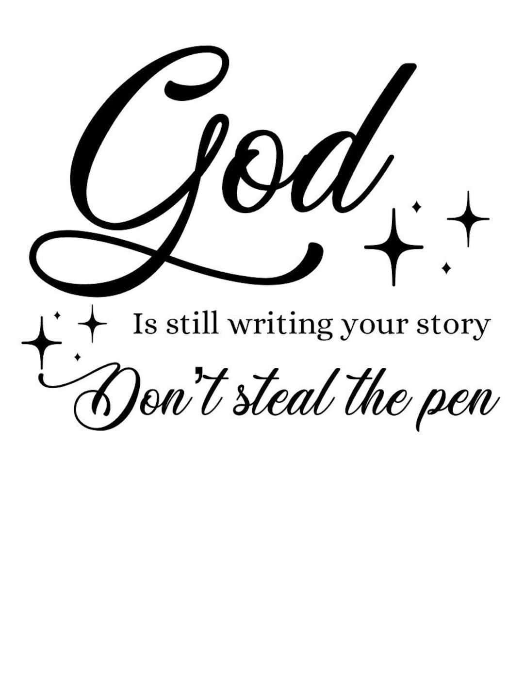 God is Still Writing Your Story PNG - Etsy