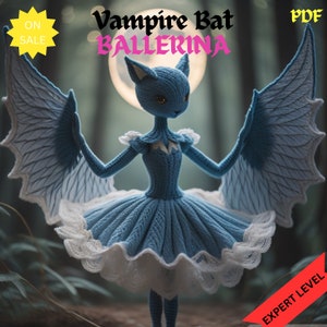 Vampire Bat Ballerina Amigurumi Pattern PDF - Easy Unique Halloween Crochet Pattern -Beginner Friendly- Step-by-Step Instructions and Photos