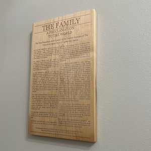 The Family Proclamation, Hardwood Engraved