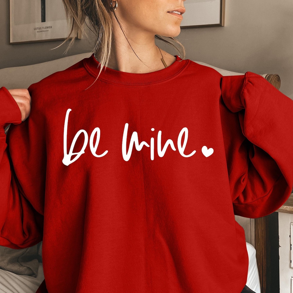 Valentine Sweatshirt, Be Mine Shirt, Be Mine Valentine Shirt, Xoxo Shirt,Valentines Shirt, Couples Shirt,Cute Valentine Shirt, Xoxo Shirt New Fashion