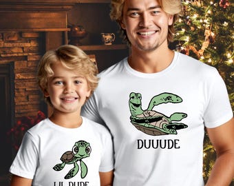 Father and Son Matching Shirts, Matching Turtles Father Son Shirts, Disney Matching Dad and Son Shirts, Daddy and Me Shirt, Dude Lil Dude