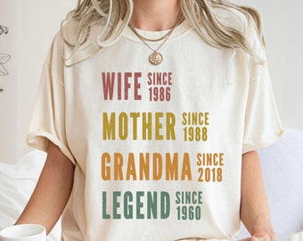 Personalized Mom Grandma Shirt, Mother's Day Shirt, Wife Mother Grandma Legend, Grandmother Custom Dates, Funny Mom Birthday Gift for women