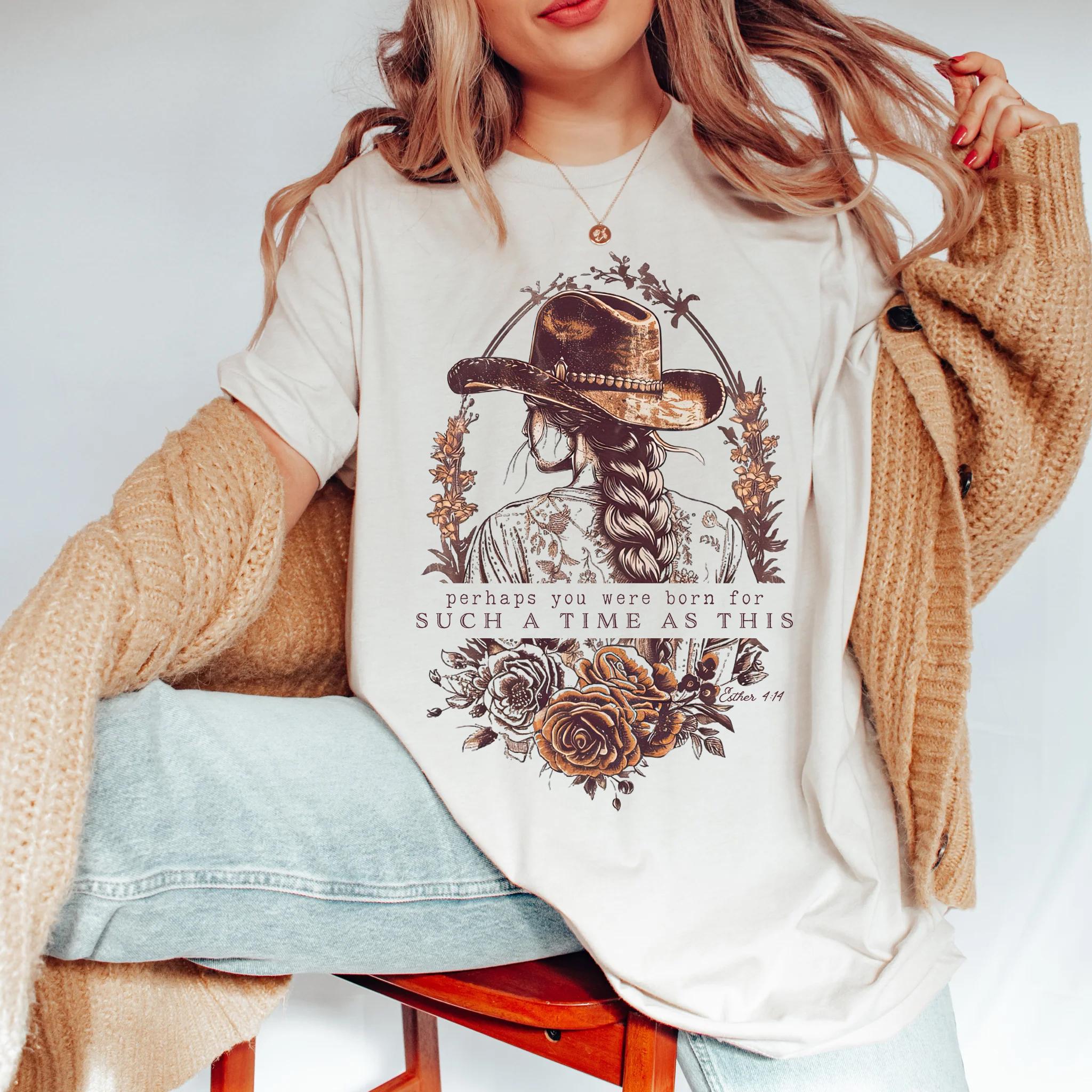 Perhaps You Were Born For Such a Time as This Christian Shirt, Western Shirt, Esther 4:14 , Vintage Cowgirl Aesthetic Shirt, Boho Shirt