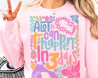 Er kan veel gebeuren in 3 dagen Shirt, christelijk paasshirt, boho paasshirt, hij is opgestaan shirt, bijbeltekst, retro paasshirt, paasshirt