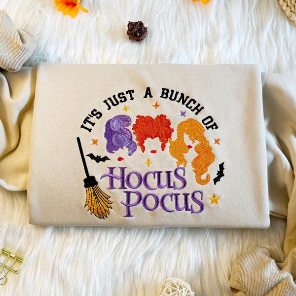 Just A Bunch Of Hocus Pocus Sweatshirt, Cute Halloween Sanderson Three Sisters Witch Sweatshirt P22116362