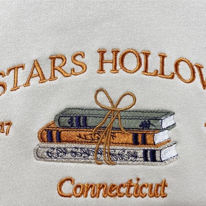 Stars Hollow Connecticut Embroidered Sweatshirt Connecticut Book Embroidered Hoodie Stars Hollow Book T-shirt Crew Neck Sweatshirt image 3