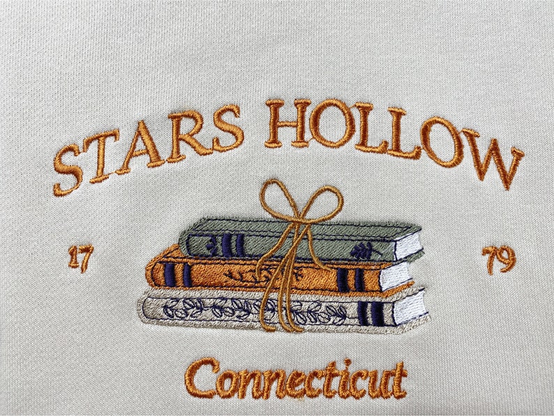 Stars Hollow Connecticut Embroidered Sweatshirt Connecticut Book Embroidered Hoodie Stars Hollow Book T-shirt Crew Neck Sweatshirt image 3