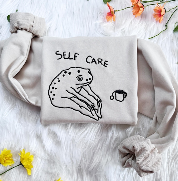 Embroidered Frog Self Care Sweatshirt: Funny Cottagecore Hoodie