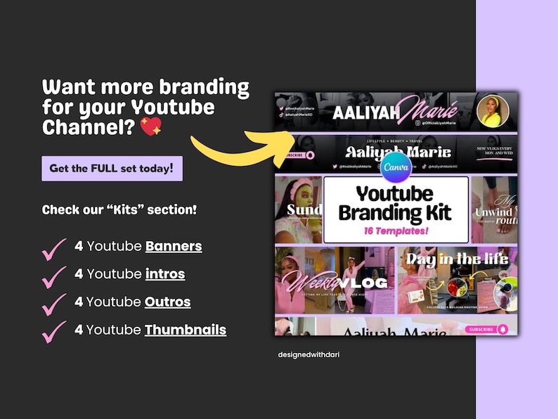 May include: A YouTube branding kit with 16 templates, including banners, intros, outros, and thumbnails. The design features a pink and white color scheme with the text "Aaliyah Marie" and "Youtube Branding Kit".