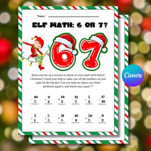 Puede incluir: Una hoja de trabajo con temática navideña titulada "ELF MATH: 6 OR 7?". La hoja de trabajo presenta problemas de matemáticas y una ilustración de un elfo. Los números 6 y 7 son rojos con gorros de Papá Noel. El logotipo de Canva es visible.