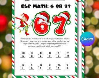Elf 6 7 Math Worksheet Printable, 67 Elf Prop, Elf Arrival, Six Seven Meme, Elf Activities, 67 Christmas Prop, Elf Math Problems, Elf Ideas