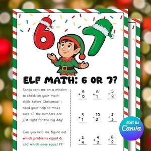 Puede incluir: Una hoja de trabajo con temática navideña titulada "ELF MATH: 6 OR 7?". Presenta un elfo de dibujos animados y problemas de matemáticas. La hoja de trabajo está diseñada para ayudar a los niños a practicar sus habilidades matemáticas antes de Navidad. Los números 6 y 7 se muestran con gorros de Papá Noel.