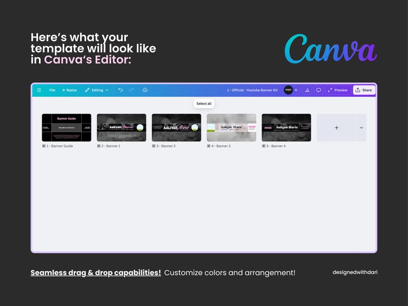 May include: A screenshot of the Canva editor interface, showcasing a YouTube banner template. The interface displays several banner designs with text and graphics. Text on the screen includes "Here's what your template will look like in Canva's Editor:" and "Seamless drag & drop capabilities! Customize colors and arrangement!"