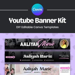 May include: A YouTube Banner Kit template with the Canva logo. The design features a banner with the name "Aaliyah Marie" in a stylish font, along with social media handles and the text "Lifestyle, Beauty, Travel". The kit includes DIY editable Canva templates.