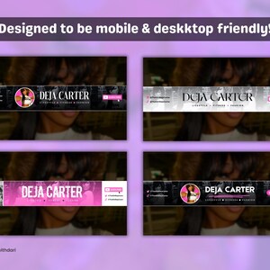 May include: Four banner designs for a social media profile, featuring the name "DEJA CARTER" in various layouts. The banners are in shades of pink, black, and white, with social media icons and the text "Designed to be mobile & deskktop friendly!"