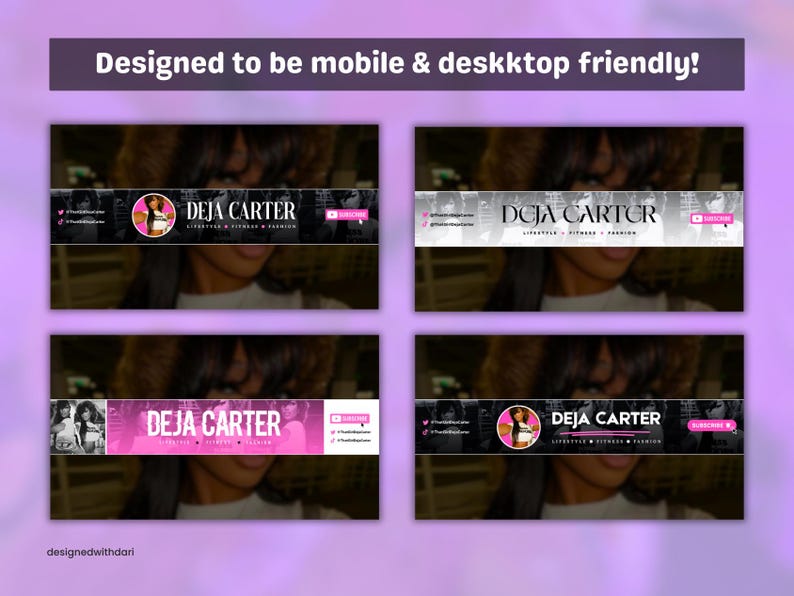 May include: Four banner designs for a social media profile, featuring the name "DEJA CARTER" in various layouts. The banners are in shades of pink, black, and white, with social media icons and the text "Designed to be mobile & deskktop friendly!"