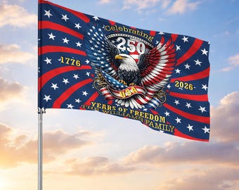 Customized Family Name 250 Years of Freedom Patriotic House Flag