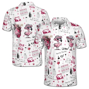 May include: White golf shirt with a pink flamingo and golf cart pattern. The shirt has the text "Swing, Swear, Drink, Repeat" and "Par Then Bar" printed on it.