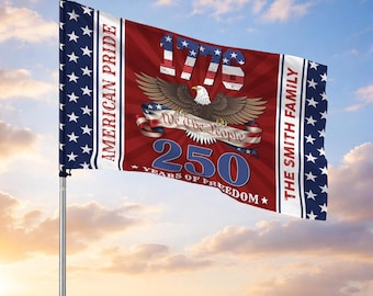 Customized Family Name We The People 250 Years of Freedom American Pride House Flag