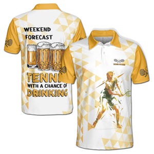 Custom Weekend Forecast Tennis With A Chance of Drinking Men&#39;s Polo Shirt S-5XL