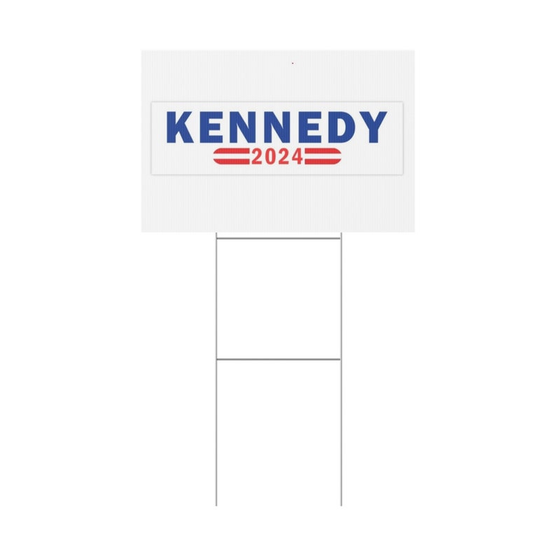 Robert F Kennedy RFK JR 2024 Presidential Race 2024 Yard Sign Etsy