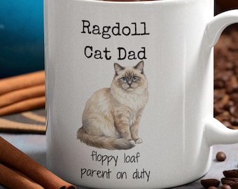 Ragdoll Cat Dad Mug | Funny Coffee Cup for Pet Lover | Fathers Day Pet Gift