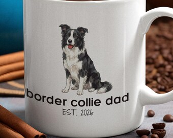 Border Collie Dad Mug | Funny Coffee Cup for Dog Lover | Fathers Day Pet Gift