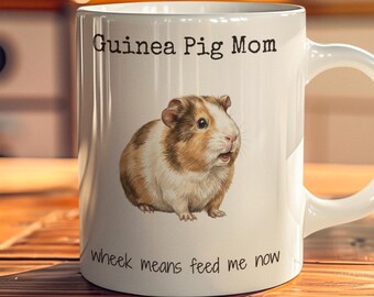 Guinea Pig Mom Mug | Funny Wheek Coffee Cup for Cavy Lover | Pet Lover Gift
