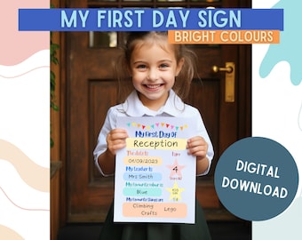 Printable My First Day Sign Poster Back to School First Day of School Photo Prop, Personalised Starting School First Day Sign Reception Sign