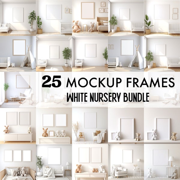 25 Frame Mockup Bundle, WHITE NURSERY Simple Mock Up Photograph Styled Stock Photo Template Frame Art print Mockup JPG Digital Download