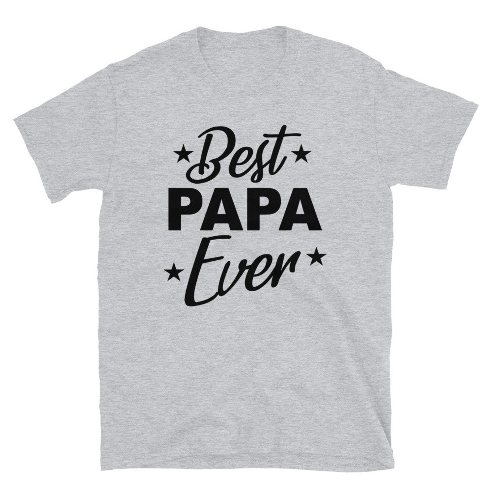 Best Papa Ever Tee | Father's Day Shirt | Funny Gifts for Husband Dad Grandpa T-Shirt