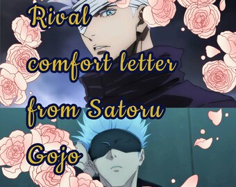 Rival comfort letter from Satoru Gojo