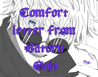 Comfort letter from Satoru Gojo