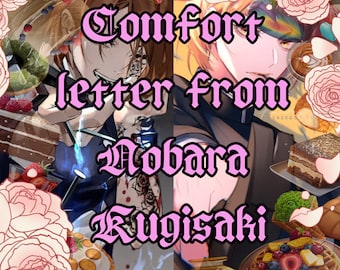Comfort letter from Nobara Kugisaki