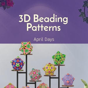 May include: Nine colorful 3D beaded star-shaped ornaments displayed on a black metal stand. The ornaments feature intricate geometric patterns in shades of red, green, blue, yellow, and orange. The title "3D Beading Patterns" and "April Days" are displayed above the ornaments.