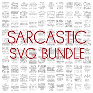 Sarcastic SVG Bundle, Digital download, Cricut cutting files, SVG files for cricut, 100 Sarcastic graphics, Sarcastic quotes, Sarcastic PNG