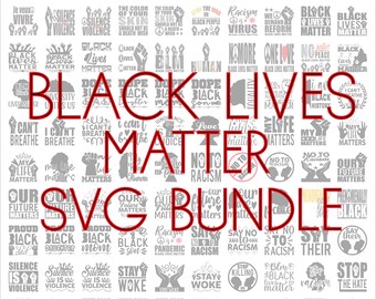 Black Lives Matter SVG Bundle, SVG Files for cricut, Digital download, Black Lives matter quotes, Black Lives PNG, Cricut cutting files
