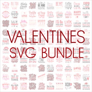 Valentines SVG Bundle, SVG files for cricut, Digital download, Valentines quotes, Valentines PNG, Cut file, 100 Valentines graphics