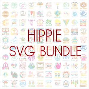 Hippie SVG Bundle, Digital download, 100 Hippie graphics, SVG Files for cricut, Cricut cutting files, Hippie PNG, Hippie Lifestyle, Boho Svg