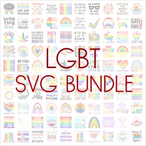 LGBT Svg Bundle, LGBT quotes, SVG Files for cricut, Pride Svg, Digital download, Cricut cutting files, 100 Lgbt graphics, Lgbt Png