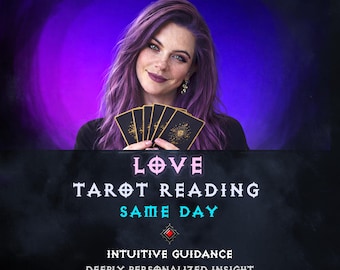 Love Tarot Reading · Intuitive Guidance · Same Day
