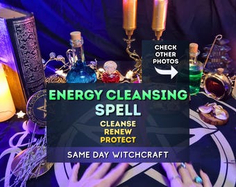 May include: A collection of glass bottles, candles, and a book on a black cloth with a pentagram design. Text reads: ENERGY CLEANSING SPELL, CLEANSE RENEW PROTECT, SAME DAY WITCHCRAFT, CHECK OTHER PHOTOS. The scene includes a gold candle holder.