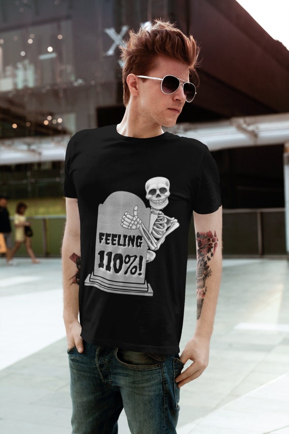 Halloween Sarcastic Skeleton T Shirt Unisex Jersey Short Sleeve Tee