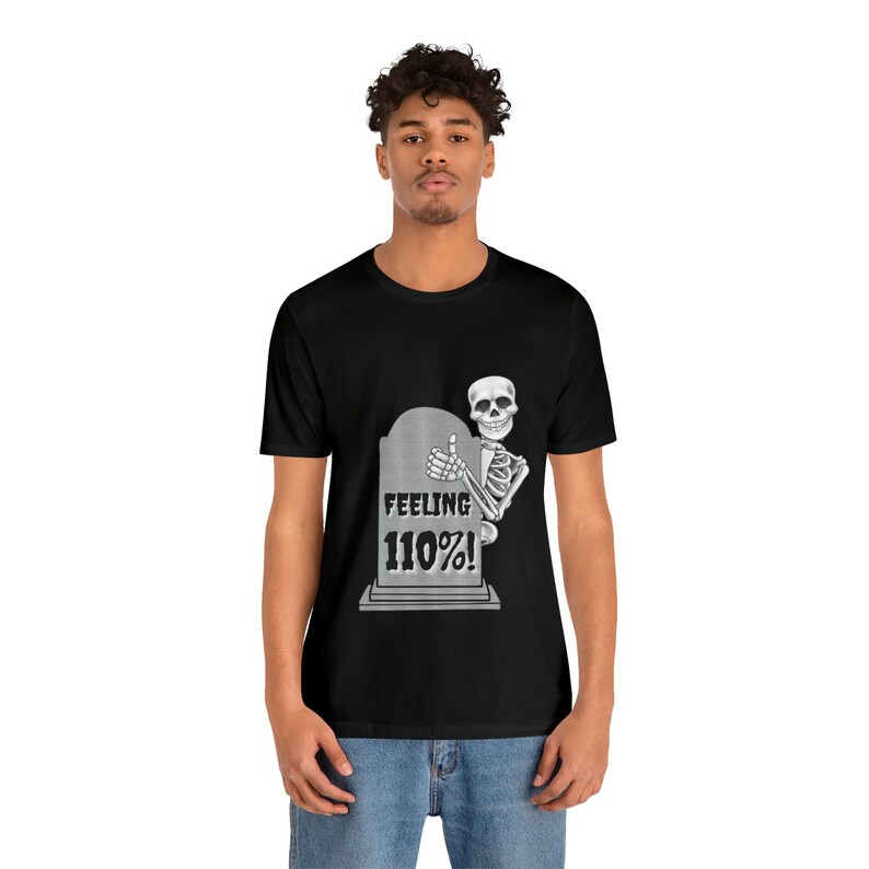 Camiseta de esqueleto sarcástico de Halloween Camiseta de manga corta de jersey unisex imagen 4