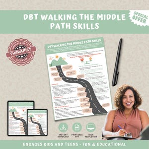 DBT Walking The Middle Path Coping Skills Handout, Dialectical Behavior Therapy Counseling Poster, Mental Health Therapist Children