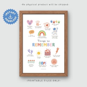 May include: A printable poster with a rainbow and the words "Things to Remember" in a colorful font. The poster features positive affirmations for children, such as "Real beauty comes from within", "Your boundaries are important", "You are more than enough", "It's ok to ask for help", "Positive thoughts create positive things", "You can always start over and try again", "Small steps lead to progress", "Kindness is free", "You are worthy and loved", "You are stronger than you know", "You don't have to be perfect", "Mistakes help you learn and grow", and "The most important day is today".