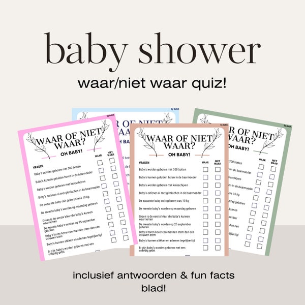 Baby Shower Waar/Niet Waar spel in het Nederlands - Inclusief antwoorden blad en fun facts Blauw, Beige, Roze & Groen, PDF-bestand print