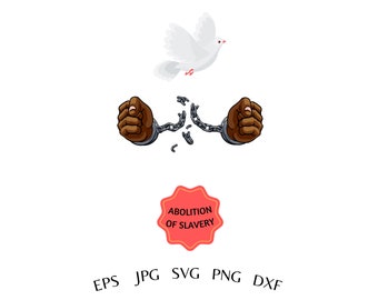 Abolition of slavery| freedom of slavery| human rights svg| no slavery |slave trade| brokrn chain freedom