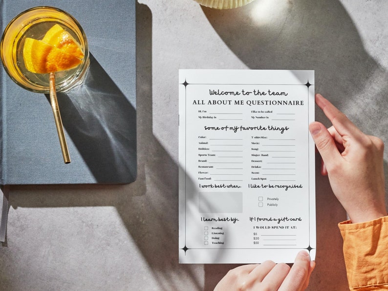 May include: A black and white printable questionnaire titled "Welcome to the team All About Me Questionnaire". The questionnaire asks for personal information, favorite things, work style, and learning preferences.