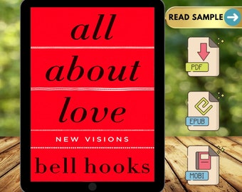 Alles über die Liebe von bell Hooks, digitaler Download (PDF, Epub, Mobi), für ipad, iphone, Kindle, mac, computer, ibooks